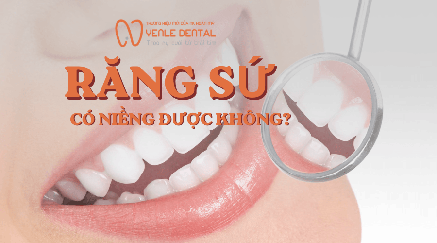 răng sứ có niềng được không